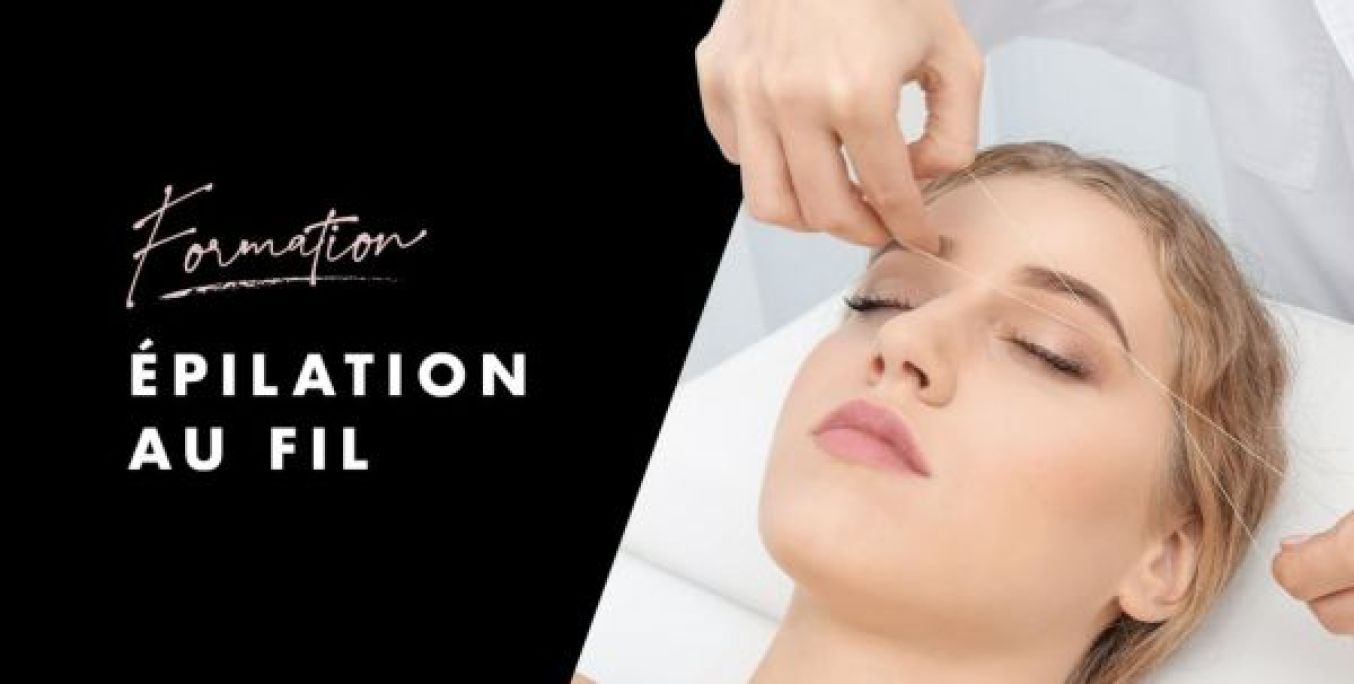 Formation épilation au fil +Browlift +henné végétal  à Rennes (35) Par Glade - Estheca